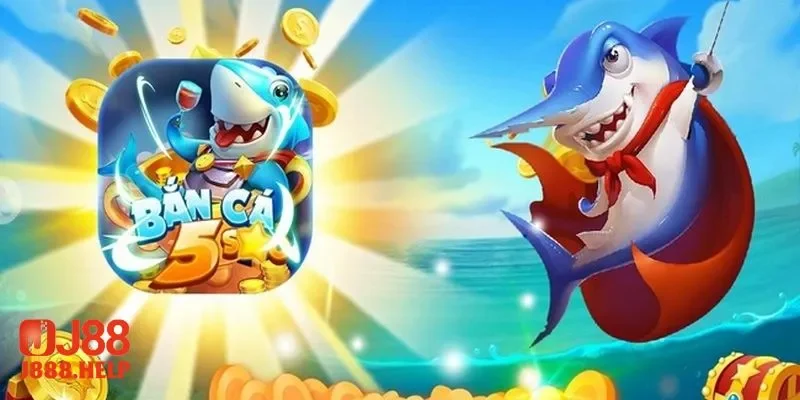 Tại sao nên chơi bắn cá 5 sao